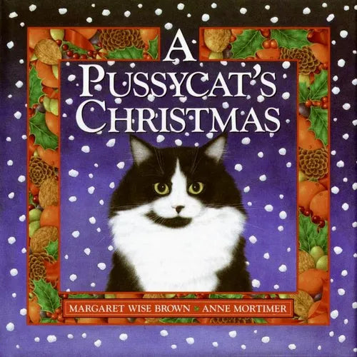 A Pussycat's Christmas: A Christmas Holiday Book for Kids - Hardcover