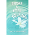 Before and After You and Me - Paperback