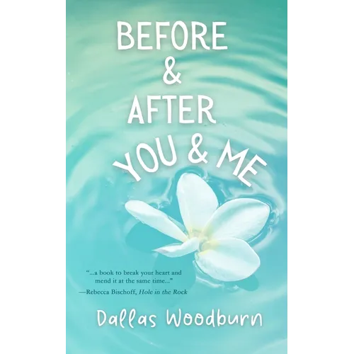 Before and After You and Me - Paperback