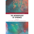 The Anthropology of Epidemics - Paperback
