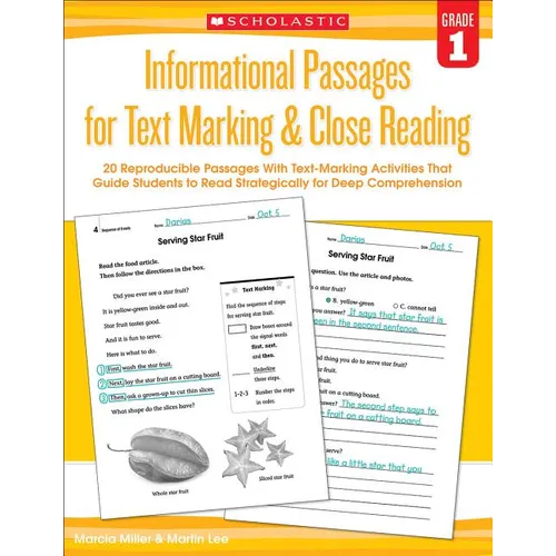 Informational Passages for Text Marking & Close Reading: Grade 1: 20 Reproducible Passages with Text-Marking Activities That Guide Students to Read St - Paperback