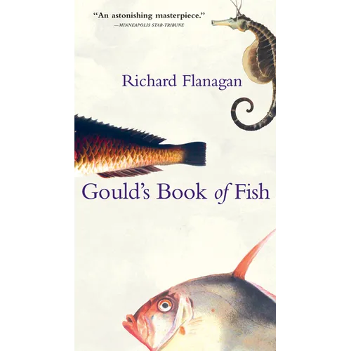 Gould's Book of Fish: A Novel in 12 Fish - Paperback
