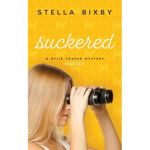 Suckered: A Rylie Cooper Mystery, Book Two - Paperback