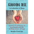 Standing Tall: A Collection of Hope - Paperback