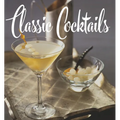 Classic Cocktails - Hardcover