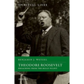 Theodore Roosevelt: Preaching from the Bully Pulpit - Hardcover