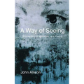 A Way of Seeing - Paperback
