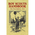 Boy Scouts Handbook: The First Edition, 1911 - Paperback
