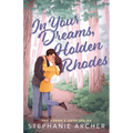 In Your Dreams, Holden Rhodes - Paperback