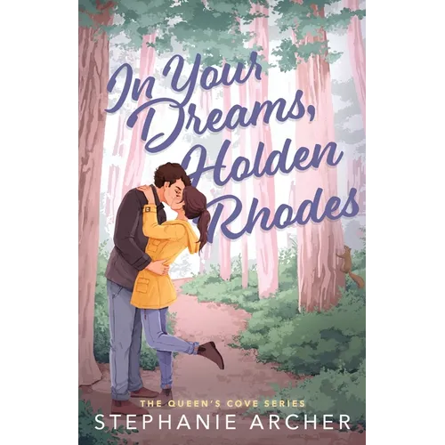 In Your Dreams, Holden Rhodes - Paperback
