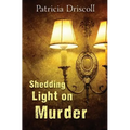 Shedding Light on Murder - Paperback
