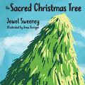 The Sacred Christmas Tree - Paperback