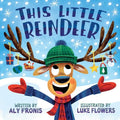 This Little Reindeer - Board Book