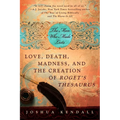 The Man Who Made Lists: Love, Death, Madness, and the Creation of Roget's Thesaurus - Paperback