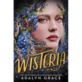 Wisteria - Hardcover