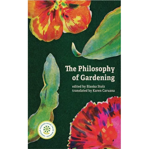 The Philosophy of Gardening: Essays - Paperback