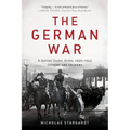 The German War: A Nation Under Arms, 1939-1945 - Paperback