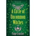 A Circle of Uncommon Witches - Paperback