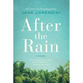 After the Rain - Hardcover