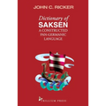 Dictionary of Saksen: a constructed Pan-Germanic language - Paperback