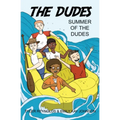 Summer of the Dudes - Paperback