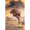 Mind Body Soul Spirit - Paperback