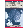 Messengers of the Lost Battalion: The Heroic 551st and the Turning of the Tide at the Battle of the Bulge - Paperback