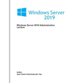 Windows Server 2019 Administration: Lab Book - Paperback