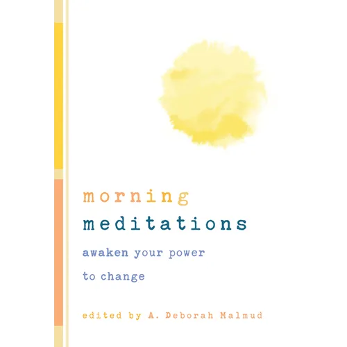 Morning Meditations: Awaken Your Power to Change - Paperback