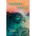 Takaoka's Travels - Paperback