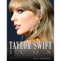 Taylor Swift: Icon - Paperback
