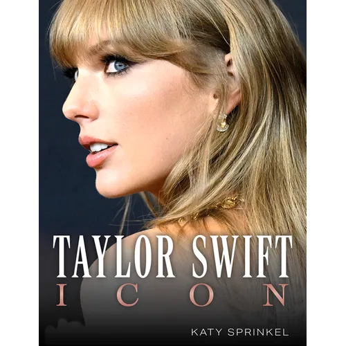 Taylor Swift: Icon - Paperback
