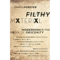Filthy Material: Modernism and the Media of Obscenity - Paperback