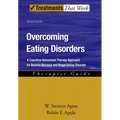 Overcoming Eating Disorders: A Cognitive-Behavioral Therapy Approach for Bulimia Nervosa and Binge-Eating Disorder - Paperback