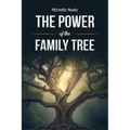 The Power of the Family Tree - Paperback