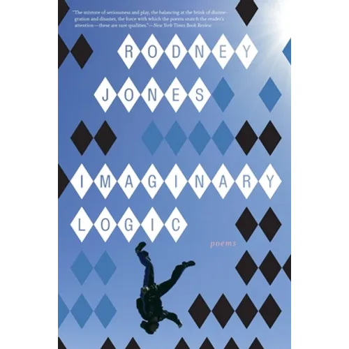 Imaginary Logic: Poems - Paperback