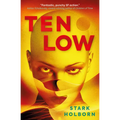 Ten Low: The First of the Factus Sequence - Paperback