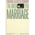 The Green-Eyed Marriage - Paperback