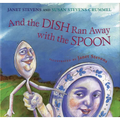 And the Dish Ran Away with the Spoon - Paperback