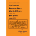 Dutch Genealogy: The Reformed Protestant Dutch Church of Bergen [Jersey City], New Jersey, 1666-1788 - Paperback