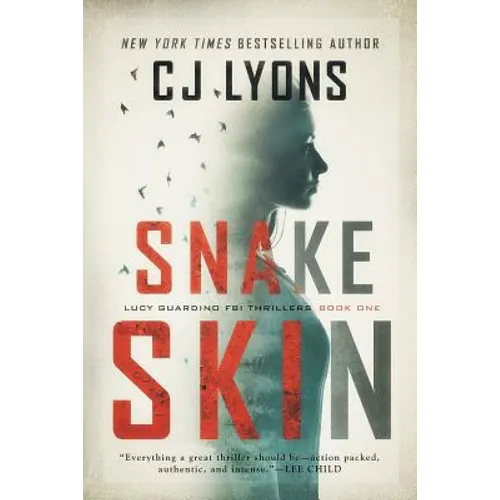 Snake Skin: a Lucy Guardino FBI Thriller - Paperback