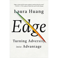 Edge: Turning Adversity Into Advantage - Hardcover