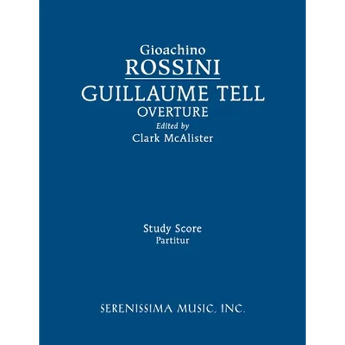 Guillaume Tell Overture: Study score - Paperback