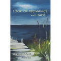 Book of Beginnings and Ends - Paperback