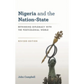 Nigeria and the Nation-State: Rethinking Diplomacy with the Postcolonial World - Paperback