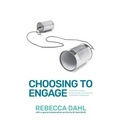Choosing to Engage: The Scaffle method - Practical steps for purposeful stakeholder engagement - Paperback