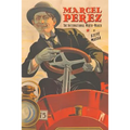 Marcel Perez: The International Mirth-Maker - Paperback