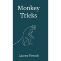 Monkey Tricks - Hardcover