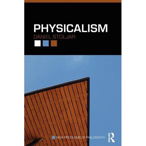 Physicalism - Paperback