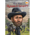 Who Was Ulysses S. Grant? - Paperback